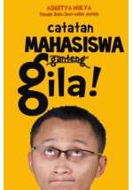 Catatan Mahasiswa Gila!
